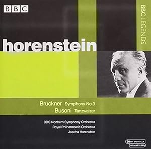 Horenstein Dirigiert Bruckner 3