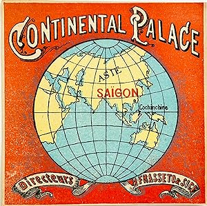 Original Vintage Luggage Label - Continental Palace Saigon