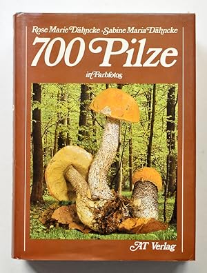 700 PILZE IN FARBFOTOS.