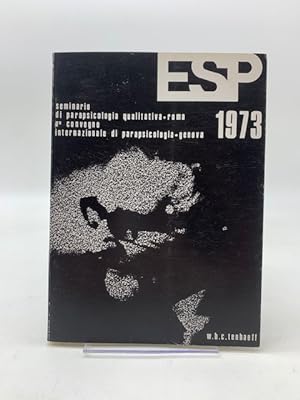 ESP 1973 Seminario di Parapsicologia Qualitativa, Roma, V Convegno Internazionale di Parapsicolog...