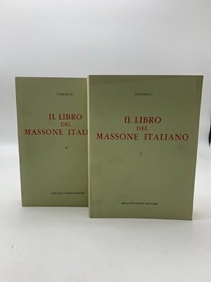 Il libro del massone italiano 2 volumi.