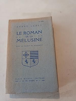 LE ROMAN DE LA MELUSINE