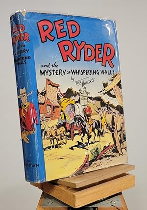 Red Ryder and the Mystery of Whispering Walls