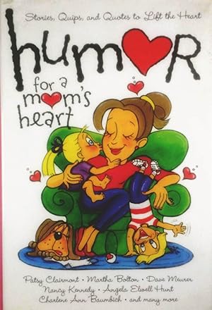 Humor for a Mom's Heart