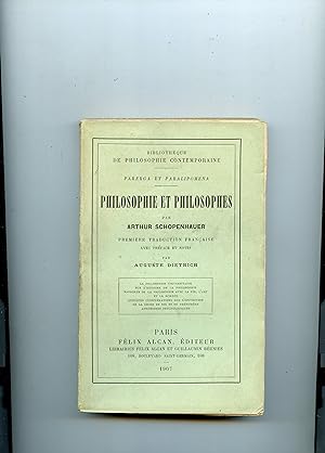 PHILOSOPHIE ET PHILOSOPHES . Première Traduction Française avec Préface et Notes par Auguste DIET...