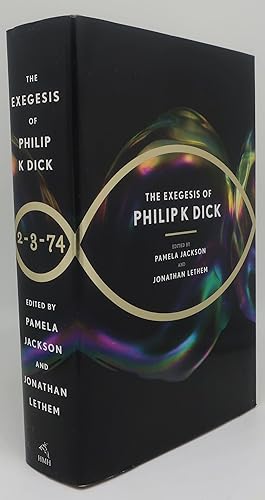 THE EXEGESIS OF PHILIP K. DICK