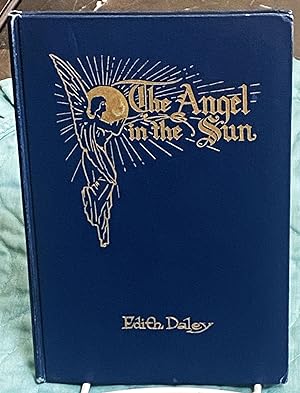 The Angel in the Sun, A Book of Poetry