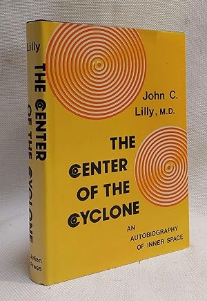 The Center of the Cyclone | An Autobiography of Inner Space