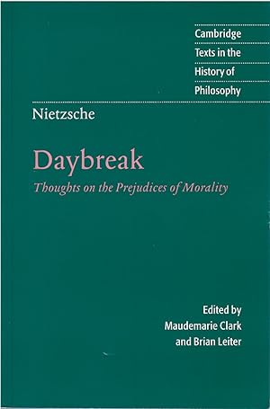 Daybreak: Thoughts on the Prejudices of Morality