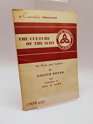 The Culture of The Scot, its Past and Future
