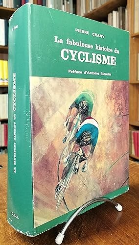 La fabuleuse histoire du cyclisme