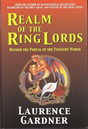 Realm of the Ring Lords: Beyond the Portal of the Twilight World [1st British Edition]