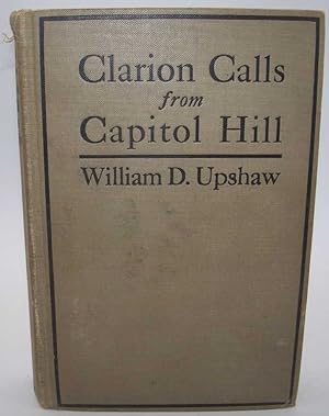 Clarion Calls from Capitol Hill
