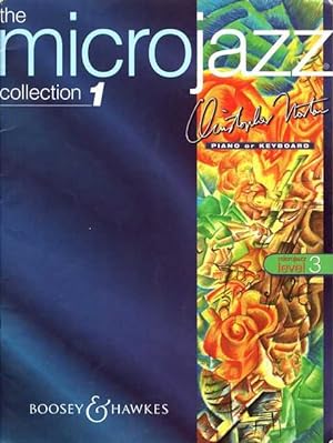 The Microjazz Collection 1 Piano or Keyboard [Level 3] - Graded Piano Pieces and Exercises in Pop...