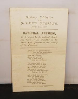Banbury Celebration of the Queen's Jubilee, June 21st, 1887 : National Anthem