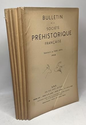 Bulletin de la société préhistorique française - TOME LIII année 1956 - Fascicules: Mars-Avril + ...