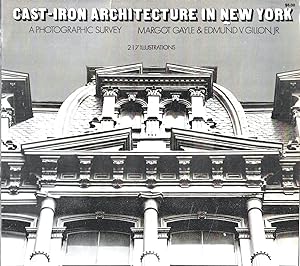 Cast-Iron Architecture in New York: A Photographic Survey