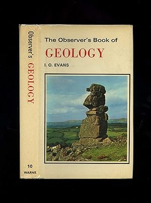 THE OBSERVER'S BOOK OF GEOLOGY - Observer's Book No. 10 (A 1974 reprint of the 1971 fully revised...