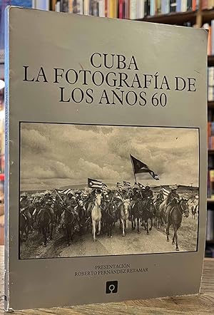 Cuba _ La Fotografiade los Anos 60