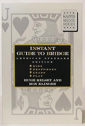 Instant Guide to Bridge: American Standard Edition