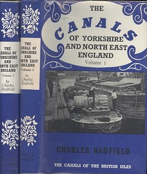 The Canals of Yorkshire and North East England Volumes 1 and 2