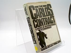 The Carlos contract: A novel of international terrorism