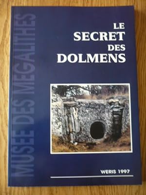 Le secret des dolmens - Wéris 1997