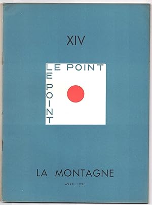 La Montagne. Le Point XIV avril 1938.