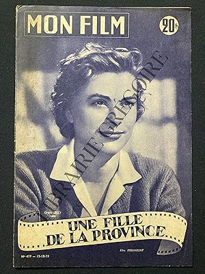 MON FILM-N°477-12 OCTOBRE 1955-"UNE FILLE DE LA PROVINCE" ET "LES CHIFFONNIERS D'EMMAUS"