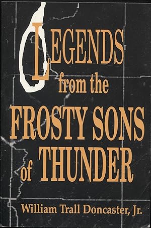 Legends from the Frosty Sons of Thunder