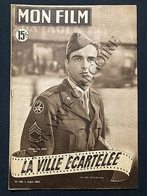 MON FILM-N°250-6 JUIN 1951-"LA VILLE ECARTELEE"