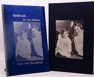 (Association Copy) Heritage for My Children