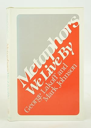 Metaphors We Live By (FIRST EDITION)