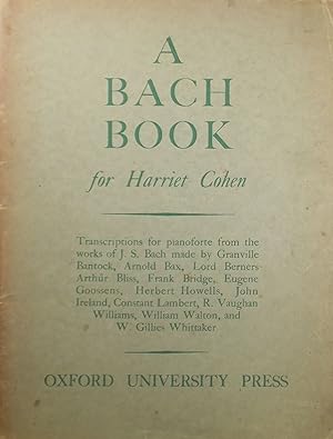 A Bach Book for Harriet Cohen, Piano Solo