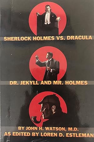 Sherlock Holmes vs. Dracula/Dr. Jekyll and Mr. Holmes