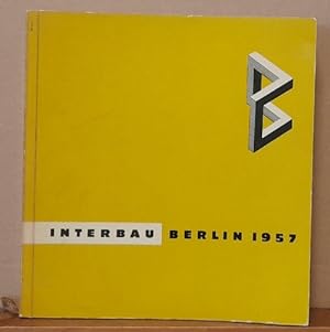 Interbau Berlin 1957 (Internationale Bauausstellung im Berliner Hansaviertel. Interbau Berlin 195...