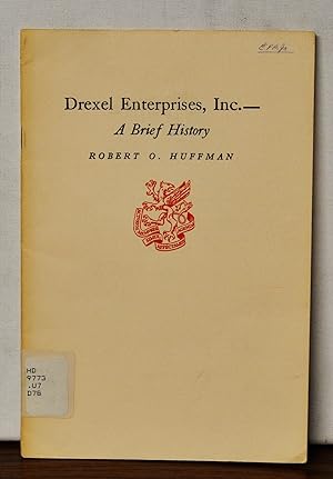 Drexel Enterprises, Inc.: A Brief History