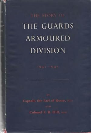The Story of The Guards Armoured Division
