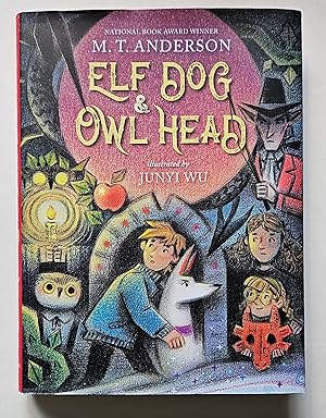Elf Dog & Owl Head (Newbery Honor)