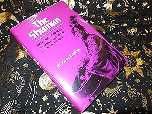 The Shaman: Patterns of Siberian and Ojibway Healing (Civilization of the American Indian)