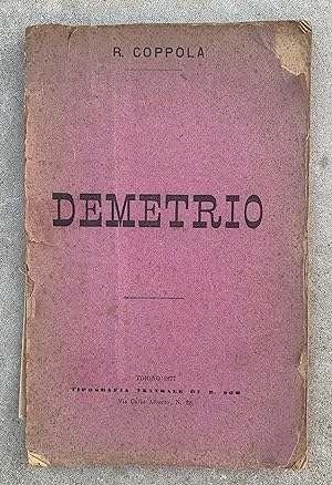 Demetrio. Melodramma storico in tre atti da rappresentarsi al Teatro Vittorio Emanuele di Torino ...