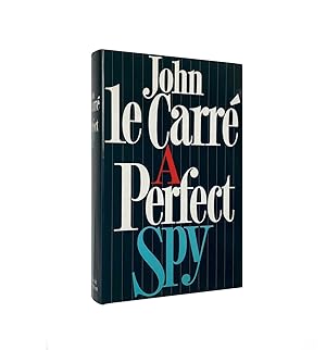 A Perfect Spy Signed John le Carré
