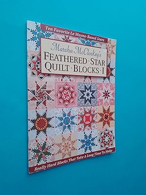 Feathered Star Quilt Blocks I (Ten Favourite Le Moyne-Based Stars)