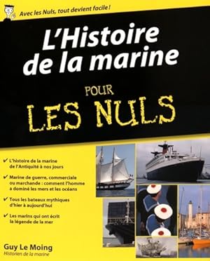 L'Histoire de la marine pour les Nuls - Guy Le Moing