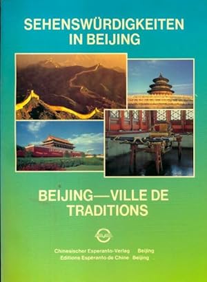 Beijing - ville de traditions - Collectif