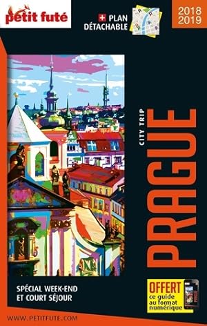 Guide Prague 2018-2019 City trip Petit Fut? - Dominique Auzias