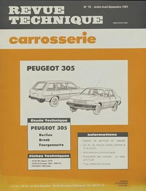 Revue technique automobile n?75 : Carrosseriez Peugeot 305 - Collectif