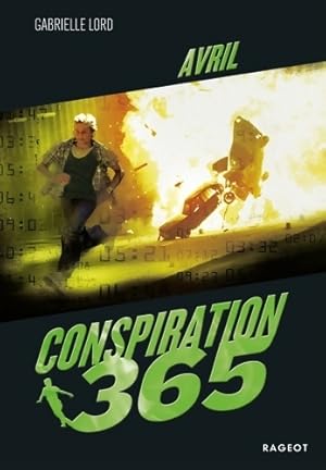 Conspiration 365 - Avril - Gabrielle Lord