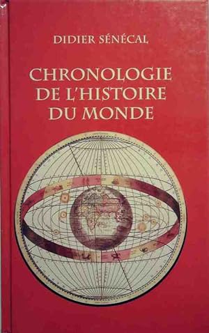 Chronologie de l'histoire du monde - Didier S n cal