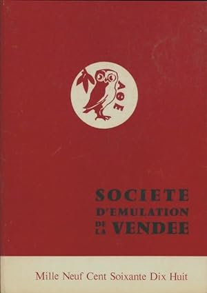 Soci t  d' mulation de la Vend e 1978 - Collectif
